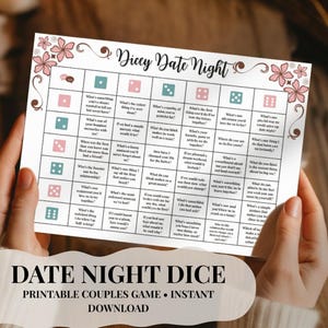 May include: A printable "Date Night Dice" game sheet with pink and teal details. The game features a grid of questions and dice illustrations. The text "Dicey Date Night" is at the top, and "Date Night Dice" is at the bottom.