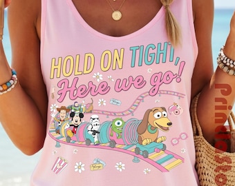 Hold On Tight Here We Go Disney Tank Top, Disneyland Trip Shirt, Disney World Family Vacation Tank, Pixar Cartoon Roller Coaster Tank