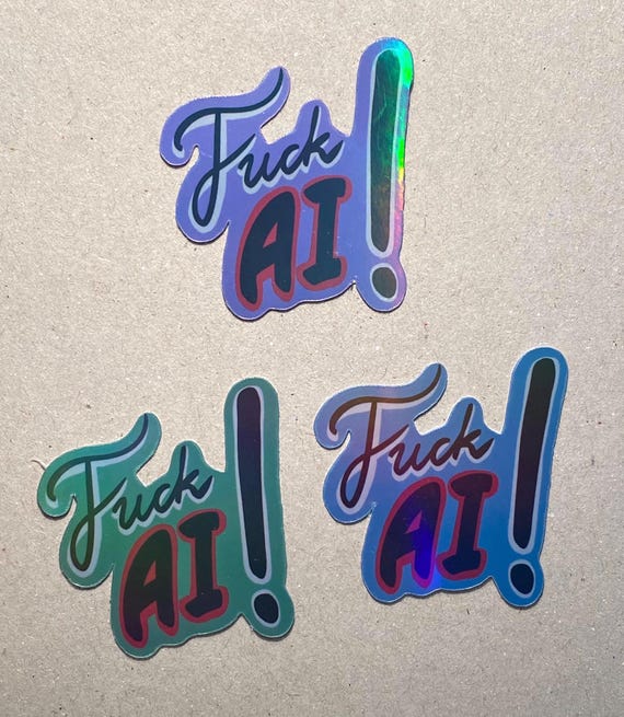 Anti-AI ”Fuck AI!” Metallic Vinyl sticker, Holographic laminate