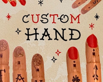 CUSTOM hanpainted wooden hand