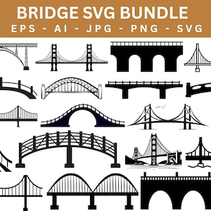 May include: A collection of black and white bridge designs in various styles, including suspension, arch, and beam bridges. The image includes the text "BRIDGE SVG BUNDLE" at the top, along with file type indicators: EPS, AI, JPG, PNG, and SVG.