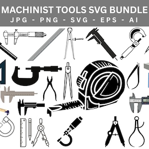 May include: A set of machinist tools in a vector graphic style, including calipers, a tape measure, and dividers. A blue scale is also present. The text "MACHINIST TOOLS SVG BUNDLE" is at the top. Available in JPG, PNG, SVG, EPS, and AI formats.