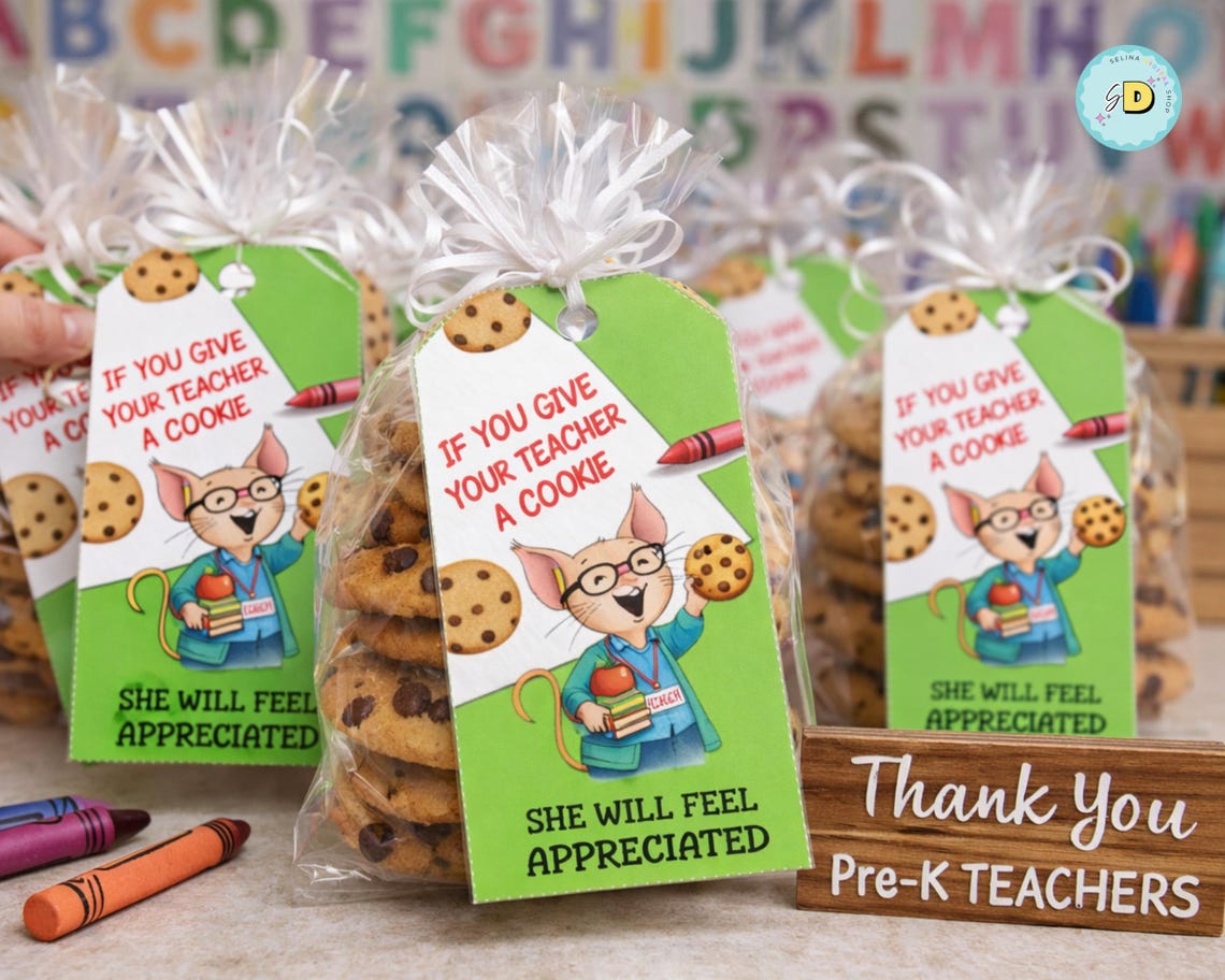 Teacher Appreciation Gift Tags Thank You Gift Tag If You Give a Cookie ...