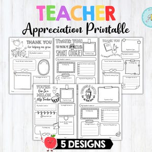 May include: A collection of five black and white printable teacher appreciation templates. The designs include space for notes, drawings, and the teacher's name. The word "TEACHER" is in colorful letters at the top, and the phrase "Appreciation Printable" is below.