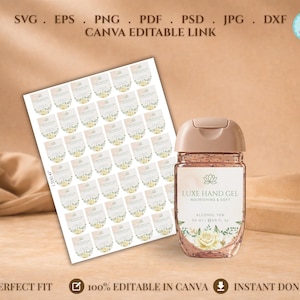 May include: A clear hand sanitizer bottle with a light brown cap and a label that reads "LUXE HAND GEL". A sheet of stickers with floral designs is next to the bottle. The image also includes text that says "SVG, EPS, PNG, PDF, PSD, JPG, DXF, CANVA EDITABLE LINK".