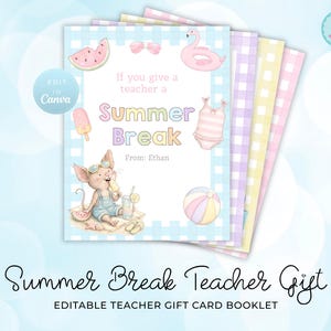 Könnte beinhalten: Ein Stapel pastellfarbener Lehrer-Geschenkkartenhefte mit Sommerthema. Das Cover zeigt eine Cartoon-Maus mit Eis am Stiel und den Worten "Summer Break". Der Text "Edit in Canva" ist ebenfalls sichtbar.