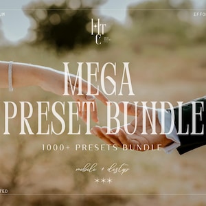 Puede incluir: Imagen que muestra dos manos a punto de tocarse, con el texto "MEGA PRESET BUNDLE" en una fuente grande y elegante. También se ve el texto "1000+ PRESETS BUNDLE" y "mobile + desktop". La imagen tiene un ambiente suave y romántico.