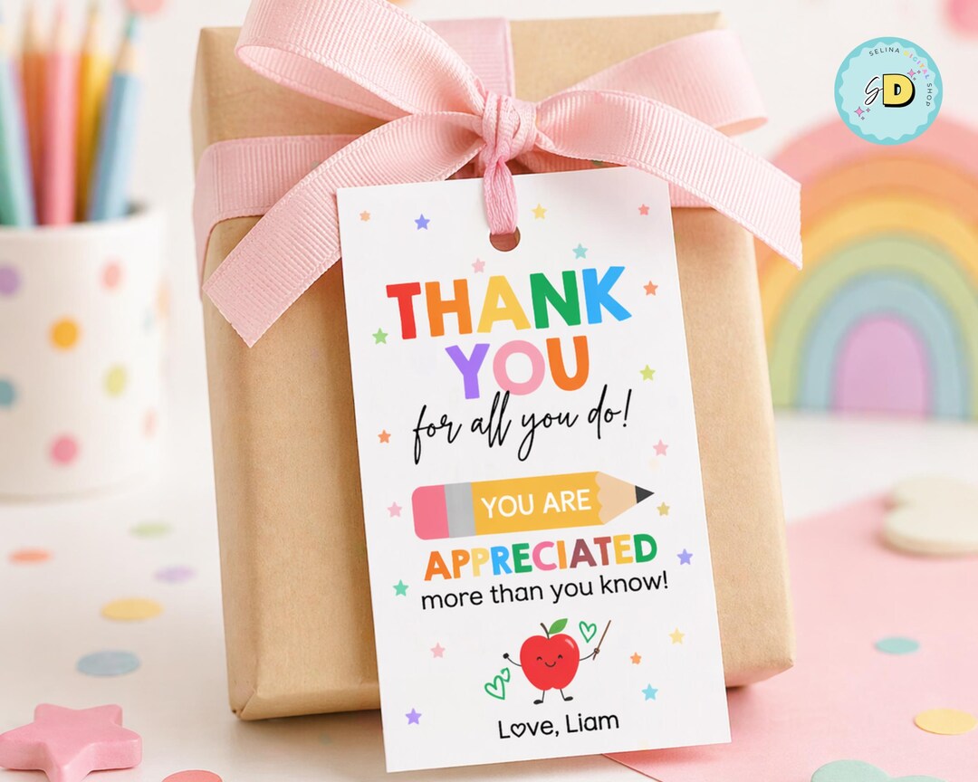 Teacher Appreciation Gift Tags Thank You Teacher Gift Tag Teacher ...