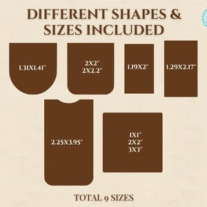 May include: A graphic showing various brown shapes with dimensions in inches. The text reads "DIFFERENT SHAPES & SIZES INCLUDED" and "TOTAL 9 SIZES". The shapes include rectangles, squares, and rounded rectangles.