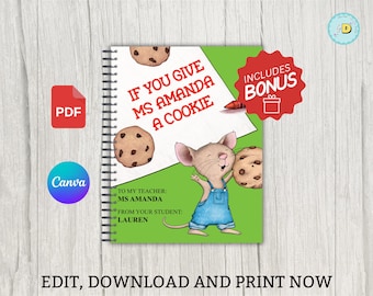Se regali un biscotto al tuo insegnante / Regalo di apprezzamento per l'insegnante Libro degli insegnanti di fine anno Modello Canva modificabile / download immediato
