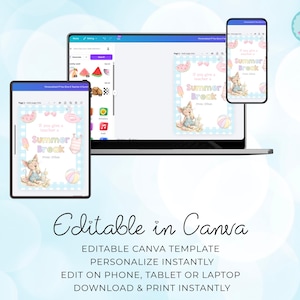 Może przedstawiać: Szablon cyfrowy wyświetlany na laptopie, tablecie i telefonie. Projekt zawiera akwarelową ilustrację z tekstem "Summer Break". Dodatkowy tekst brzmi "Editable in Canva" oraz instrukcje dotyczące personalizacji i drukowania.