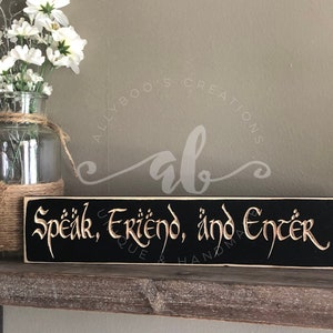 Speak Friend and Enter Carved Wood Sign Hobbit Lord of the Rings Tolkien LOTR Gandalf White Tree Gondor Wizard Elvish Moria Gate
