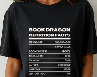 Maglietta con informazioni nutrizionali del drago del libro, regalo per amanti dei libri, regalo divertente per lettori, maglietta per bibliotecari, regalo per insegnanti di inglese