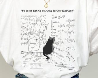 Maglietta "Il gatto di Schrödinger incontra Amleto", maglietta per scienziati della fisica quantistica, regalo nerd, maglietta umoristica, maglietta in morbido cotone, vestibilità unisex