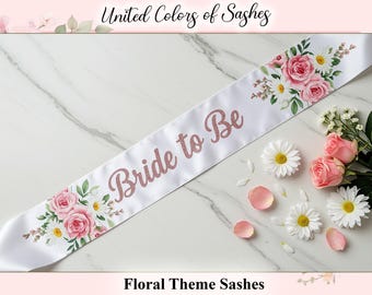 Customized Floral Theme Sash Bride To Be Personalized Sash Hen Party Sash Gifts Custom Bachelors Floral Sash Birthday Theme Printed Sash