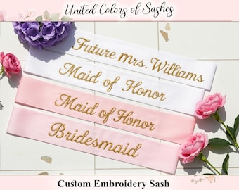 Personalized Embroidery Sash, Bride to Be Sash, Wedding Sash, Custom Sash, Bridesmaid Sash, Custom Embroidered Sash for Bride Hen party Sash