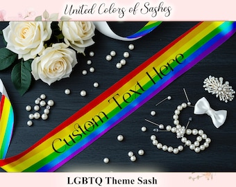 Custom LGBTQ+ Sash Personalized Rainbow Satin Sash Pride Accessory, Inclusive Party Gift & Celebration Keepsake Bridal and Festive Wear