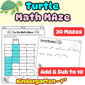 Può includere: Un colorato foglio di lavoro educativo intitolato "Turtle Math Maze" per gli studenti della scuola materna e della prima elementare. Il foglio di lavoro presenta una grafica di tartaruga, problemi di matematica e il testo "Add & Sub to 10" e "30 Mazes".
