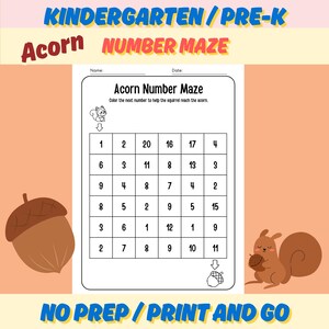 May include: A number maze worksheet for early years education, featuring an acorn theme and a squirrel graphic. The text reads "Acorn Number Maze" and "NO PREP / PRINT AND GO." Ideal for children learning to count.