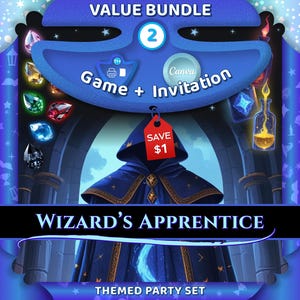 May include: A digital graphic for a Wizard's Apprentice themed party set. The image features a blue hooded robe, gemstones, and the text "VALUE BUNDLE 2" and "Game + Invitation". A red tag reads "SAVE $1".