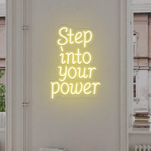 Step Into Your Power Neon Sign,Inspirational Wall Light for Office,Creative Space & Motivational Decor,Gallery Wall Art,Encouragement Gifts