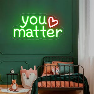 You Matter Neon Sign,Positive Affirmation Neon Light,Encouraging Light,Classroom Decor,Mental Health Awareness Decor,Therapy Office Decor
