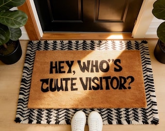 Hey,Who's Cute Visitior? Doormat,Funny Quote Doormat,Housewarming Gift,Welcome Mat,Front Door Decor,Doormat Outdoor,Porch Decor