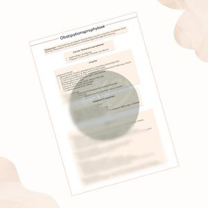 May include: A document with German text, titled "Obstipationsprophylaxe", featuring lists and bullet points. The paper has a white background with a light beige overlay and a blurred green circle.