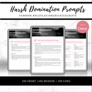 Può includere: Tre tablet digitali che mostrano "Harsh Domination Prompts" con il testo "FEMDOM ROLEPLAY/OBEDIENCESCRIPTS". I tablet mostrano diverse lunghezze di prompt: 100 Short, 100 Medium e 100 Long. L'immagine ha un pulsante rosa "Edit in Canva".