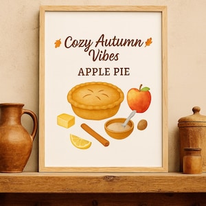Apple Pie Recipe Card & Print: Cozy Autumn Kitchen Wall Art, Fall Baking Illustration, Rustic Farmhouse Dessert Decor (Digital Download)
