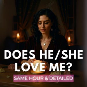 Same Hour &#39;Does He/She Love Me?&#39; Tarot Reading: Love Feelings Insight