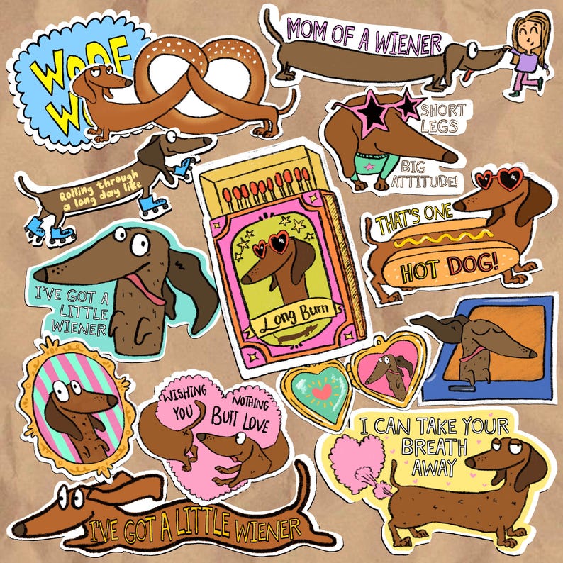 May include: A collection of colorful dachshund stickers with various designs and text. The stickers feature cartoon dachshunds with sunglasses, hearts, and playful phrases like "Woof," "Hot Dog," and "I've Got a Little Wiener."