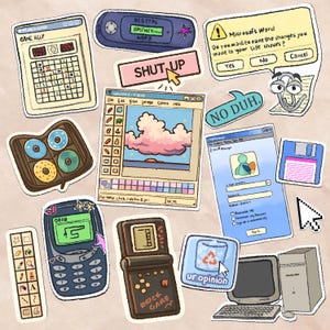 Puede incluir: Una colección de pegatinas de estilo retro que representan una calculadora, un reproductor de MP3 y una ventana de Windows Paint con una escena de puesta de sol. Otras pegatinas incluyen un ordenador, un disquete y un teléfono móvil. También se ven los textos "SHUT UP" y "ur opinion".