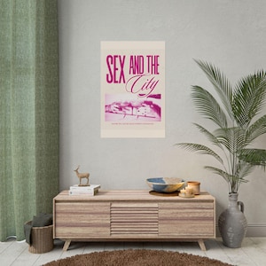 Sex and the City Inspired Digital Poster, Wall Art, Home Décor, Feminist Art, Movie Wall Decoration