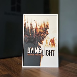 Dying Light 3D Printed Poster | Display Piece