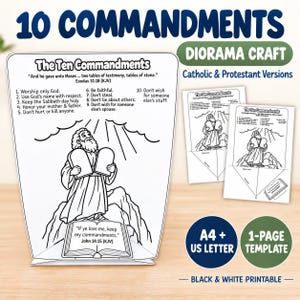 May include: A black and white printable diorama craft featuring the Ten Commandments. The template includes a line drawing of a figure holding stone tablets, an open book with text, and a list of the ten commandments in English.
