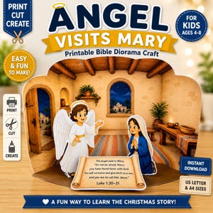 May include: A printable Bible diorama craft titled Angel Visits Mary for kids ages 4-8. The set includes cutouts of an angel and Mary, a scroll with Luke 1:30-31 text, and a room background. Features include print, cut, and create icons.