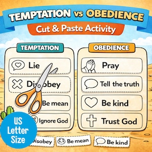 Puede incluir: Una colorida hoja de actividades educativas titulada "Tentación vs. Obediencia". Presenta dos columnas con opciones contrastantes: "Tentación" y "Obediencia". La hoja incluye ilustraciones y indicaciones de texto para una actividad de cortar y pegar.