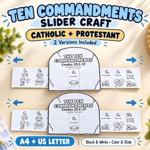 May include: A Ten Commandments slider craft kit featuring two paper versions, Catholic and Protestant, with black and white illustrations and text. The set includes sliding strips with numbered commandments and stone tablet covers, formatted for A4 and US Letter paper sizes.