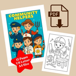 Puede incluir: Una descarga digital con una colorida ilustración titulada "Community Helpers" con varios trabajadores comunitarios. Incluye un icono PDF y una página para colorear en blanco y negro de un trabajador de la construcción. Una estrella roja muestra "15 Pages US Letter A4 Size".