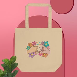 I’m OK Promise Pinky Swear Eco Tote Bag