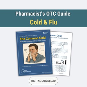 Può includere: Un download digitale intitolato "Guida OTC del farmacista - Raffreddore e influenza". La guida presenta una copertina blu con il testo "Il raffreddore comune" e un'illustrazione di una persona con il naso che cola. Il testo aggiuntivo include "Tosse, mal di gola, erbe, congestione, effetti collaterali."