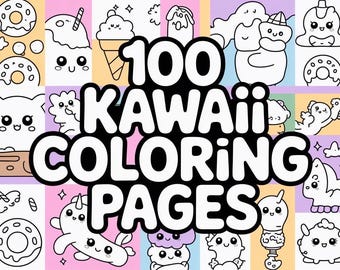 100 Kawaii Coloring Pages for Kids & Teens | Instant Digital Download PDF