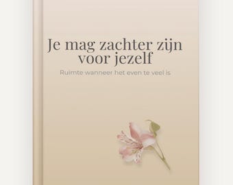 It is okay to be gentler with yourself | Digital book with routines for self-care and mental space