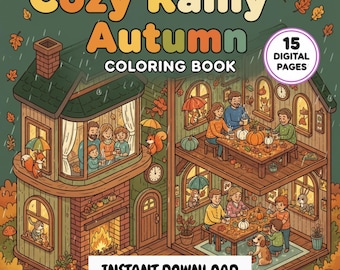 May include: A digital coloring book cover titled "Cozy Rainy Autumn Coloring Book." The illustration depicts a two-story house with families inside, enjoying autumn activities. The image includes text that says "15 Digital Pages" and "Instant Download."
