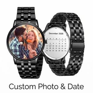 Benutzerdefinierte Fotouhr Männer graviert Kalender Schwarz Legierung Armband personalisierte Geschenk für ihn Freund Bild 3