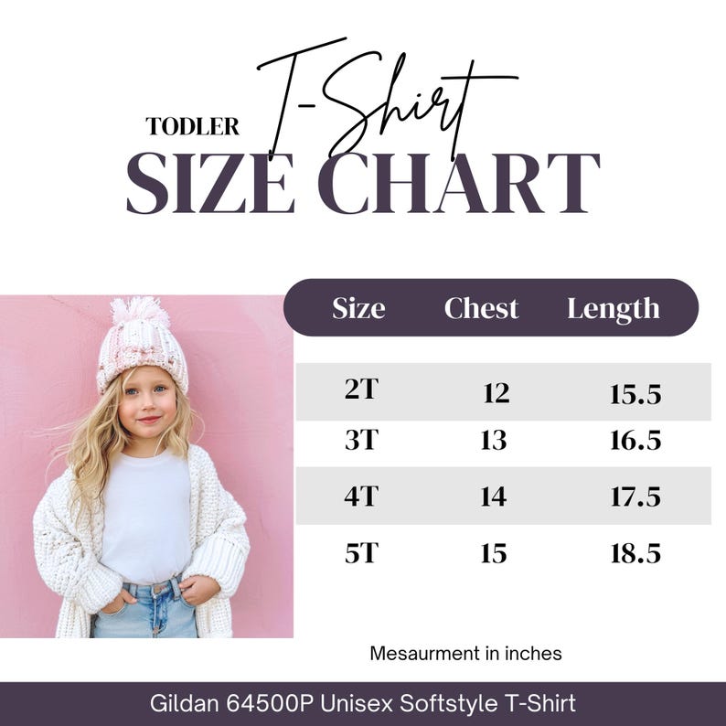 May include: Toddler T-Shirt Size Chart with measurements in inches. The chart includes sizes 2T, 3T, 4T, and 5T, with chest and length measurements. A young child is wearing a white t-shirt and a knit hat.