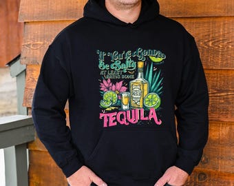 Funny Tequila Hoodie, Cinco de Mayo Girls Night Out Sweatshirt,Night Out Hoodie, Drinking T-shirt, Funny Alcohol Tshirt, Girls Night Out Tee