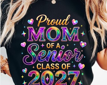 Mãe Orgulhosa Formanda 2027 PNG: Sublimação em tecido escuro para promoção 2027 (download digital)