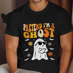 Pretend I&#39;m a Ghost SVG: Funny Halloween Graphic (Digital Download